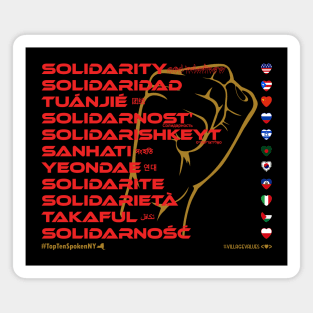 SOLIDARITY: Say ¿Qué? Top Ten Spoken (New York) Magnet